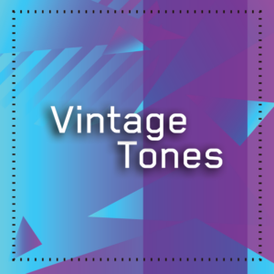 Vintage Tones